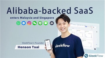 Alibaba-backed SaaS SleekFlow picked Malaysia and Singapore as their first step in the SEA expansion plan