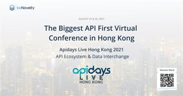 Apidays Hong Kong 2021: Deep Diving the Open API, Open Banking & Data Ecosystem in Hong Kong