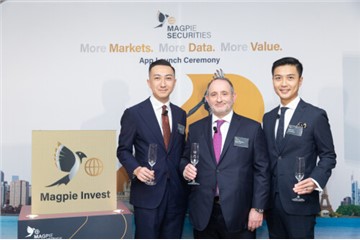 Get More Than More With "Magpie Invest"  New Horizons of Global Investment Opportunities Featuring 7 Markets Customised For Hong Kong Retail Investors