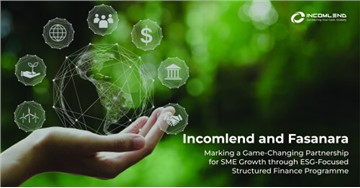 Incomlend Secures US$60 Million from Fasanara Capital to Launch New Working Capital Solutions Programme for ESG-Focused SMEs