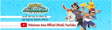 Hindi-dubbed version of the latest Pokémon animated series "Pokémon Journeys" is now available on YouTube!
