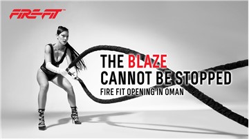 FIRE Fit To Light Up Oman Fitness Scene