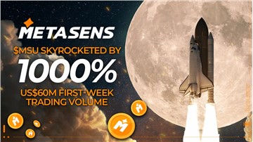 Metasens Token Skyrocketed by 1000%, 1st-Week Trading Volume Over US$60M