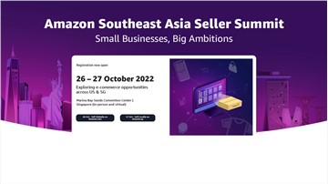 Amazon Southeast Asia Seller Summit 2022 to empower small businesses to dream big