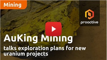 AuKing Mining talks exploration plans for new uranium projects