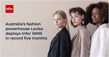 Australia’s Fashion powerhouse Lovisa deploys Infor WMS in record five months