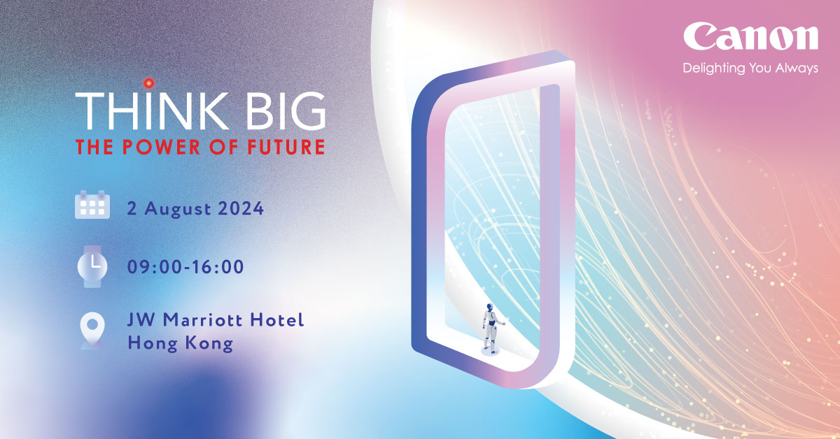 ‘Think Big - The Power of Future’ Hong Kong event banner